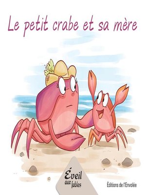 cover image of Le petit crabe et sa mère